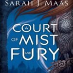 Download A Court of Mist and Fury Book PDF For Free